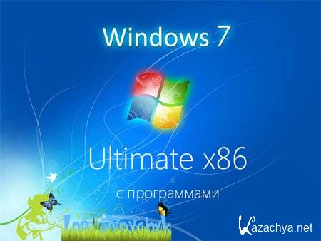 Windows 7 Ultimate SP1 86 by Loginvovchyk + Soft (2012/Rus)