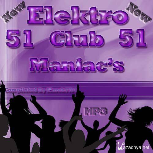 Elektro & Club Maniac's Vol.51 (2012)