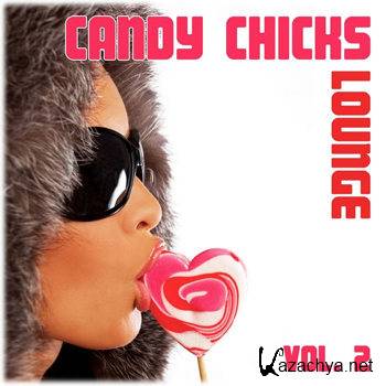 Candy Chicks Lounge Vol 2: Sexy Chill Out Tunes (2011)