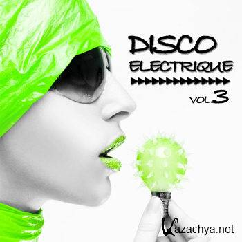 Disco Electrique Vol 3 (2011)