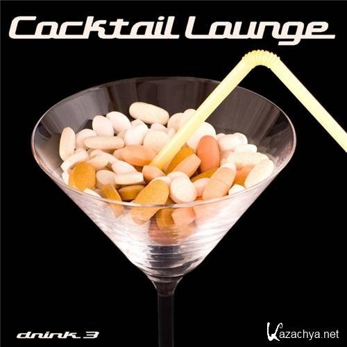 Cocktail Lounge, Vol.3 (2011)