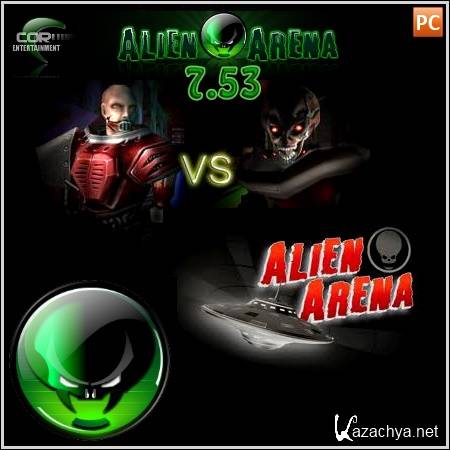 Alien Arena 7.53 (2012/Pc) Alien Arena 7.53 (2012/Pc)