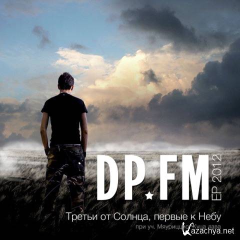 DP FM -   ,    (2012)