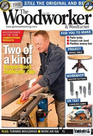 The Woodworker & Woodturner - June 2009