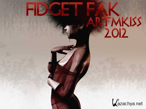 Fidget Fak (2012)