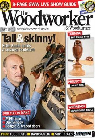 The Woodworker & Woodturner - April 2010