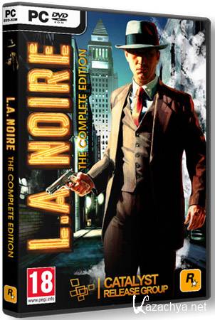 L.A. Noire: The Complete Edition v1.2.2610.1 RePacked Catalyst (2011/RU) 