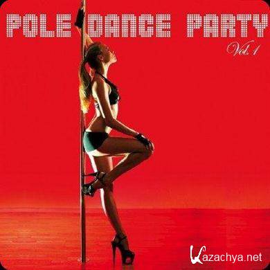 VA - Pole Dance Party Vol. 1 (2011). MP3 