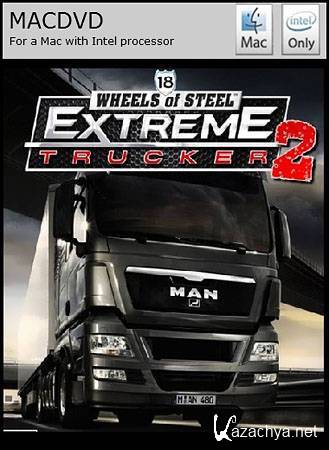 Extreme Trucker 2: 18 Wheels Of Steel (2012/MAC/Wineskin)