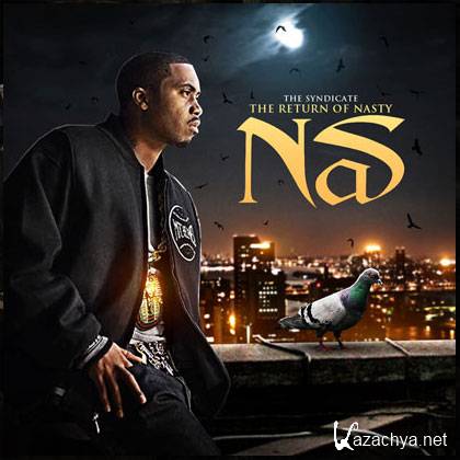 Nas  Return Of Nasty Nas (2012)