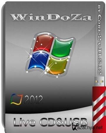 WinDoZa Live CD & USB by Core-2 11.2.12 (2012/ENG/RUS)
