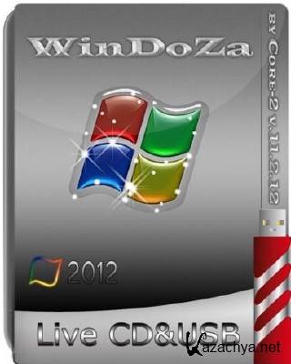 WinDoZa Live CD & USB by Core-2 11.2.12 [English + ]