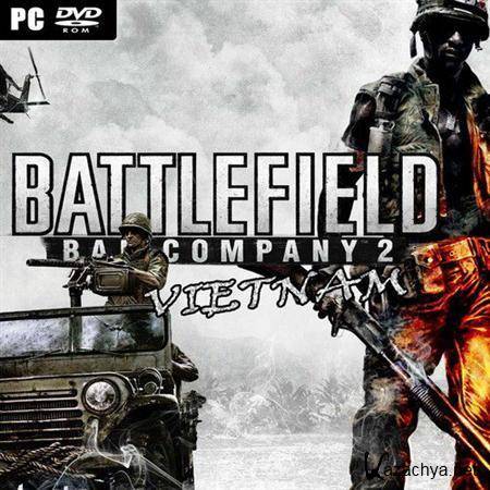 Battlefield: Bad Company 2 + DLC: Vietnam (2010/RUS/RePack by UltraISO)