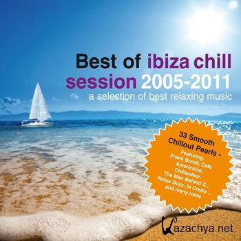 Best Of - Ibiza Chill Session 2005-2011 (2011)