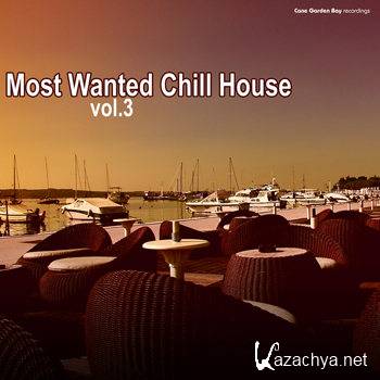 Most Wanted Chill House Vol 3 (2012)