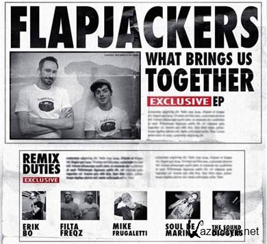 Flapjackers  What Brings Us Together (2012)