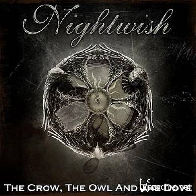 Nightwish - The Crow, The Owl And The Dove [Single] (2012)