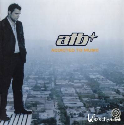 ATB - Addicted To Music