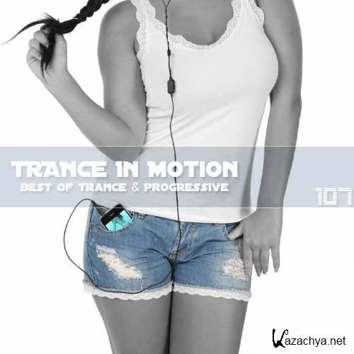 Trance In Motion Vol.107 (2012)