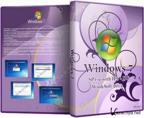 Microsoft Windows 7 SP1-u with IE9 - DG Win&Soft 2012.02 (86/64/US/RU/UA)