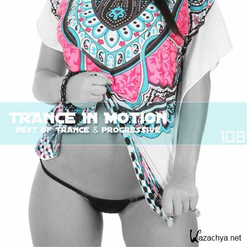 Trance In Motion Vol.108 (2012)