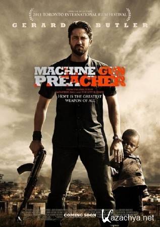    / Machine Gun Preacher (2011/DVDRip/1400Mb)