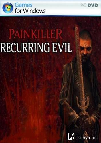  Painkiller: Recurring Evil   Skidrow (2012) ENG