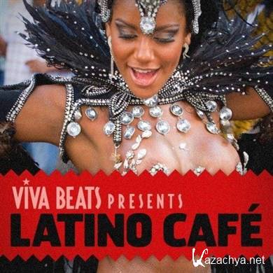 Viva! Beats Presents Latino Cafe (2012)
