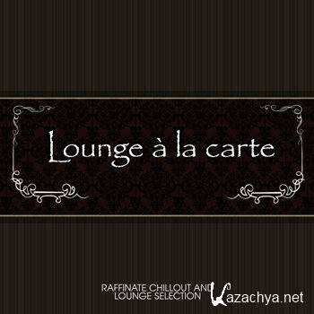 Lounge A La Carte (2012)