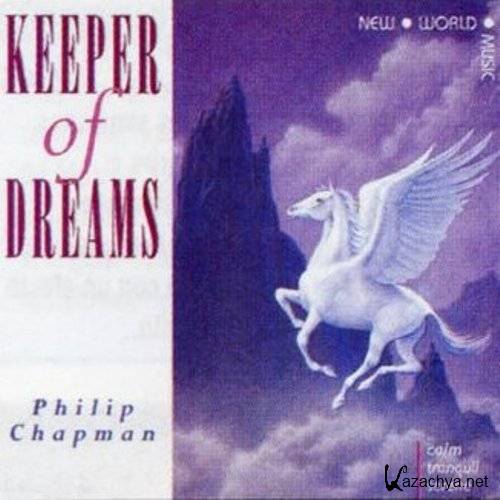 Philip Chapman - Keeper of Dreams (1988)