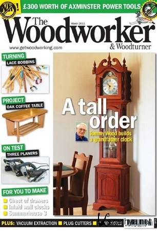 The Woodworker & Woodturner - March 2011