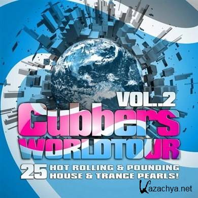 Clubbers Worldtour Vol 2 (2011)