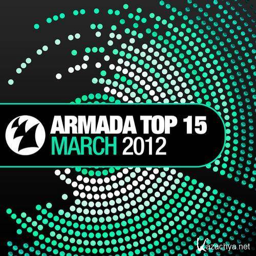 VA - ARMADA Top 15 - March 2012