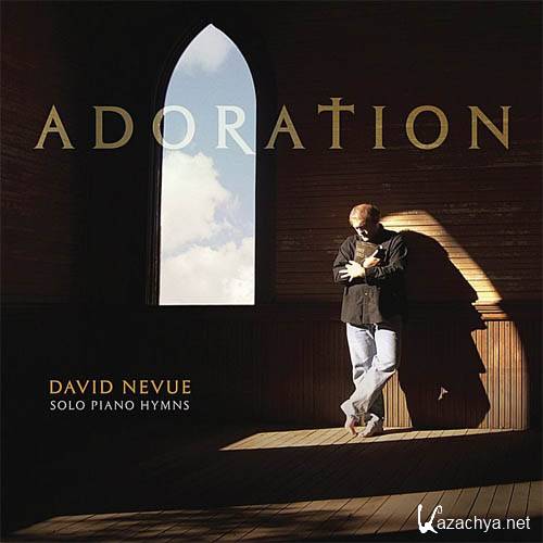 David Nevue - Adoration (2007)