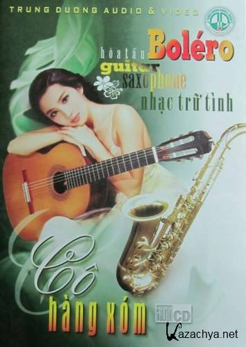 Hoa Tau Bolero Guitar & Saxo - Co Hang Xom (2010)