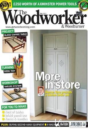 The Woodworker & Woodturner - May 2011