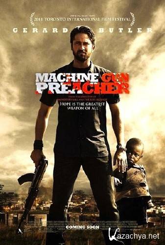    / Machine Gun Preacher (2011/DVDRip/1500mb)