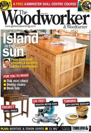 The Woodworker & Woodturner - June 2011