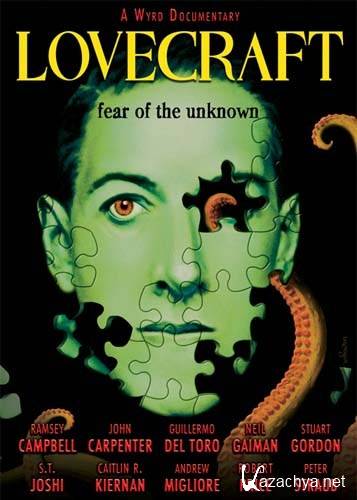 :   / Lovecraft: Fear Of The Unknown (2009) HDRip