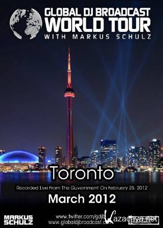 Markus Schulz - Global DJ Broadcast - World Tour: Toronto (2012) MP3