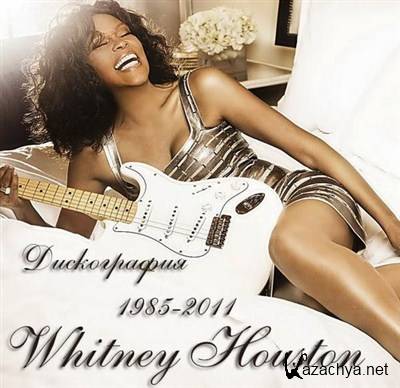 Whitney Houston.  (1985-2011) 