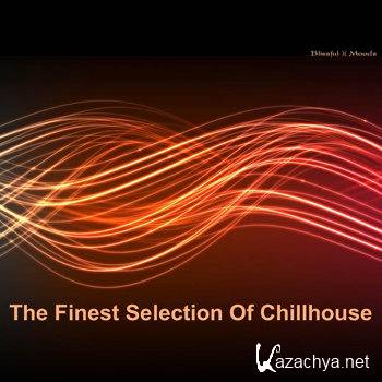 The Finest Selection Of Chill House Vol 3 (2012)