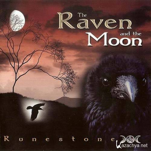 Runestone - The Raven And The Moon (2008)