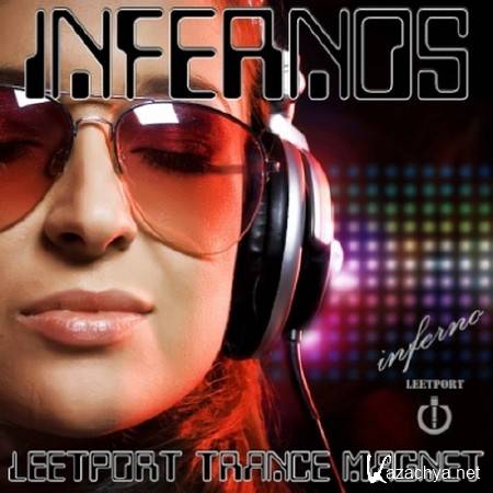 VA - Infernos Leetport Trance Magnet March (2012) MP3