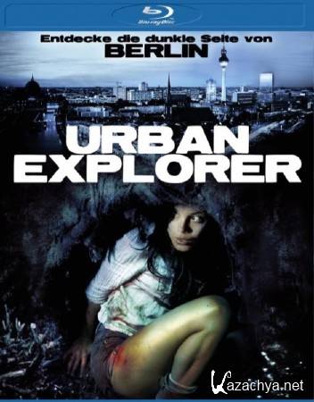   / Urban Explorer (2011/HDRip)