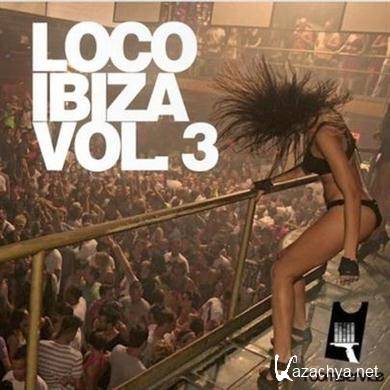 VA - Loco Ibiza Volume 3 (2012). MP3 
