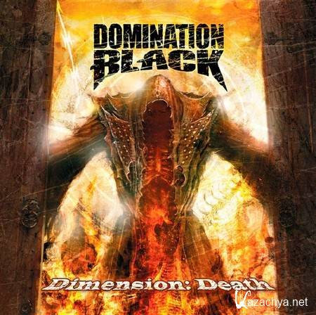 Domination Black - Dimension: Death (2012)