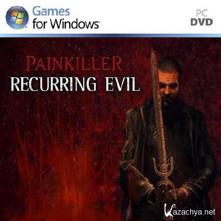 Painkiller: Recurring Evil (2012/RUS/ENG/RePack)