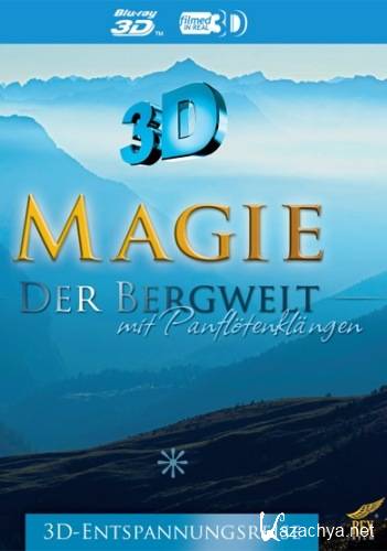   / Magie der Bergwelt (2011) BDRip