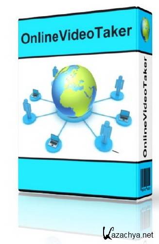 OnlineVideoTaker  7.2.7 + Portable